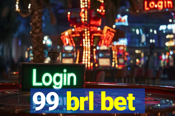 99 brl bet