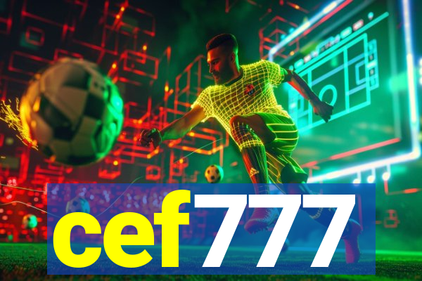 cef777