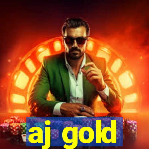 aj gold