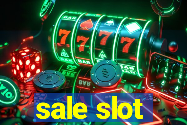 sale slot