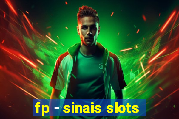 fp - sinais slots