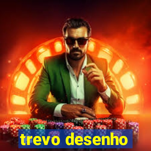 trevo desenho