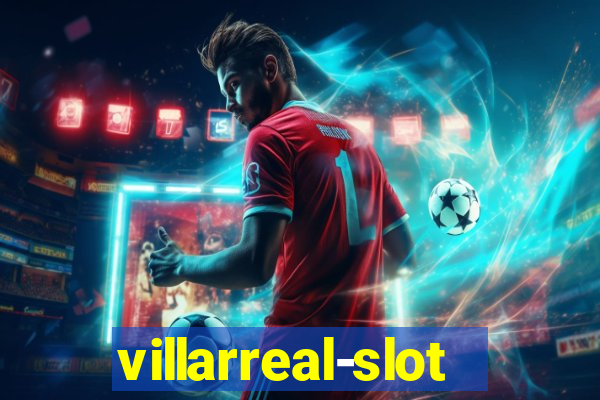 villarreal-slot.com