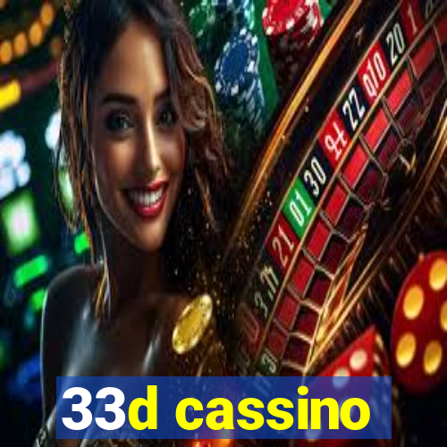 33d cassino