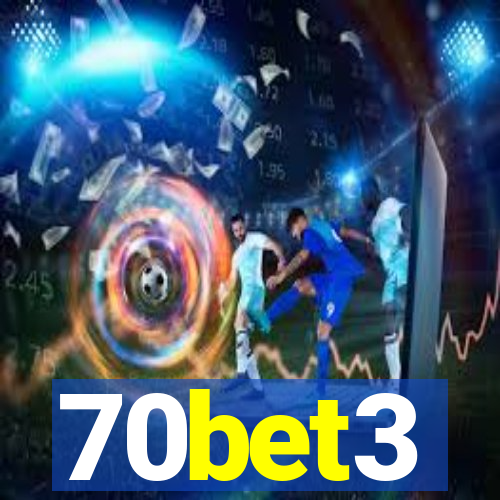 70bet3