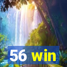 56 win