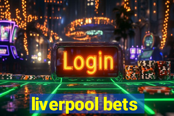 liverpool bets