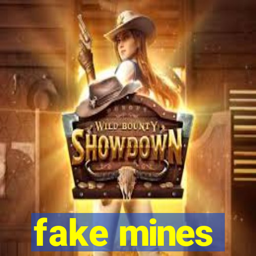 fake mines