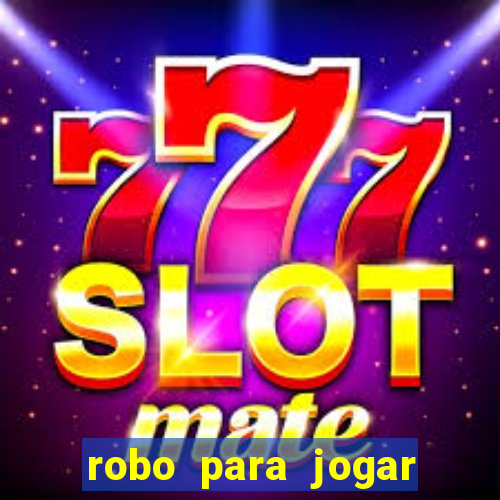 robo para jogar fortune tiger