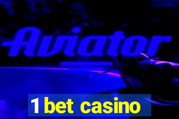 1 bet casino