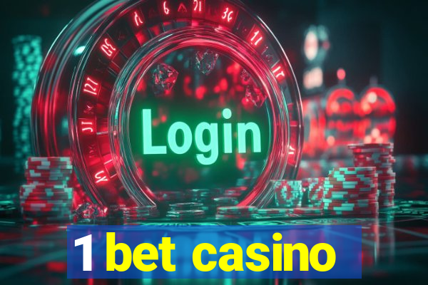 1 bet casino