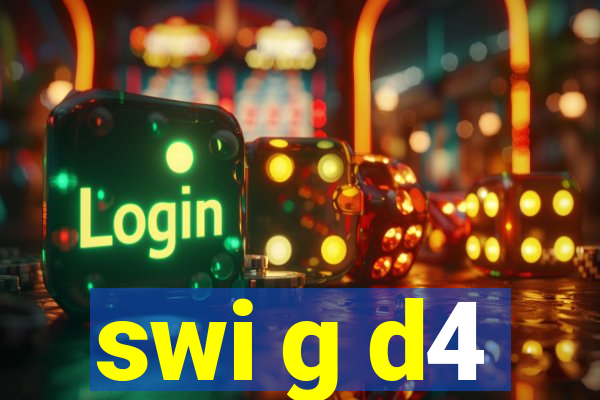 swi g d4