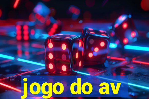 jogo do av