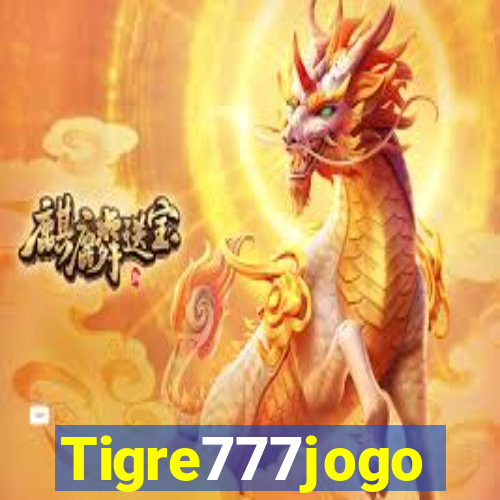 Tigre777jogo