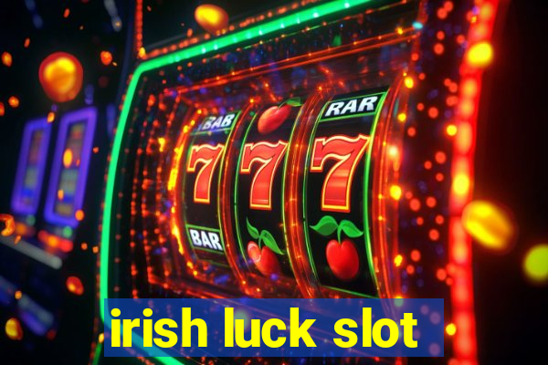 irish luck slot