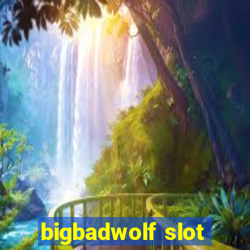 bigbadwolf slot