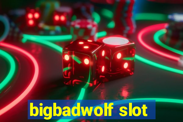 bigbadwolf slot