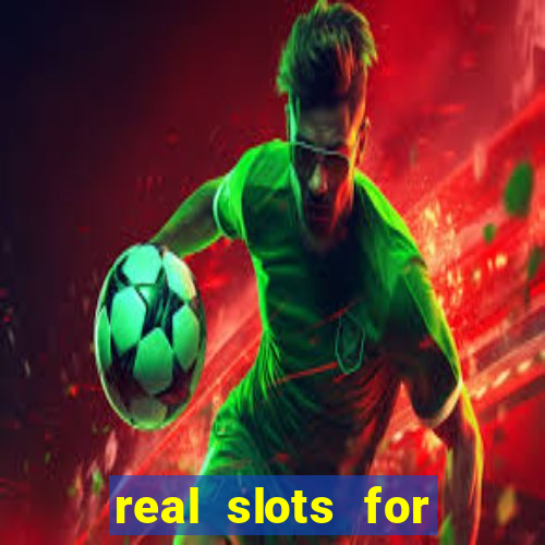 real slots for real money