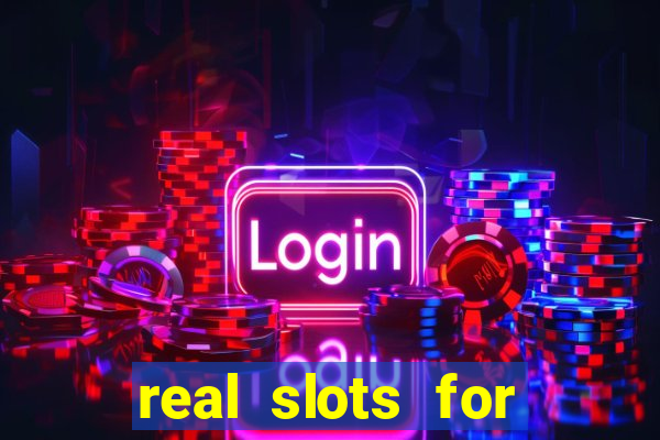 real slots for real money