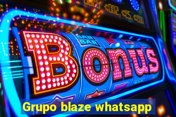 Grupo blaze whatsapp