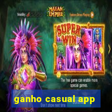 ganho casual app