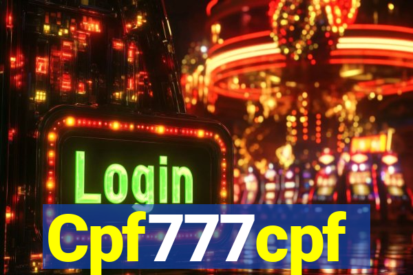 Cpf777cpf