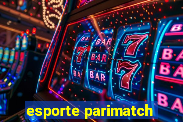 esporte parimatch