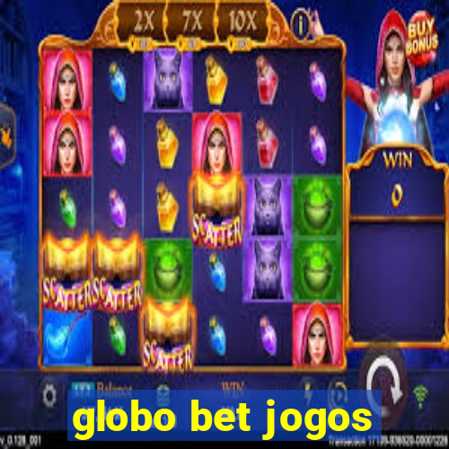 globo bet jogos