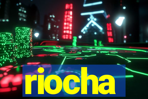 riocha