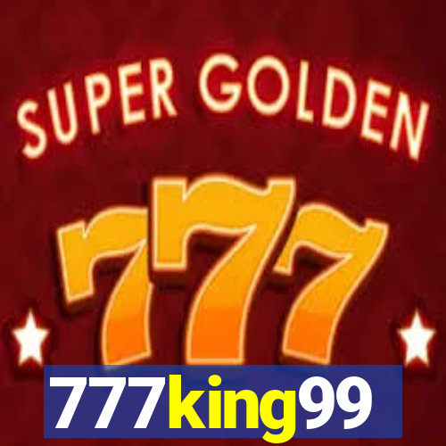 777king99