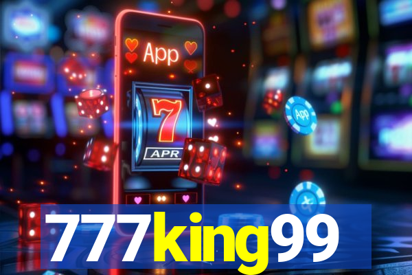 777king99