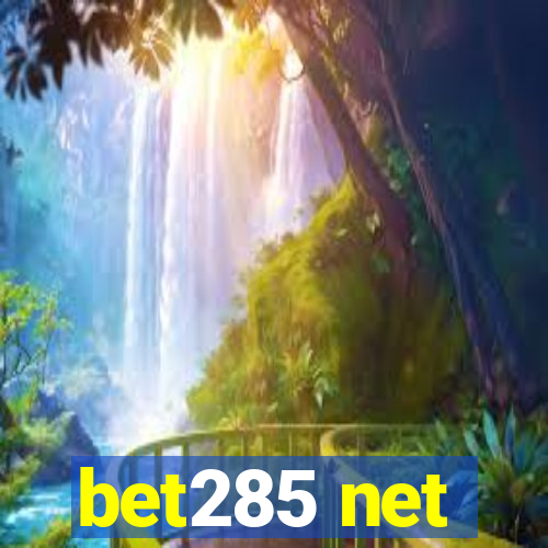 bet285 net