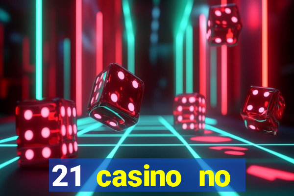 21 casino no deposit code