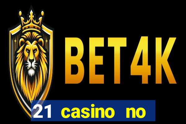 21 casino no deposit code