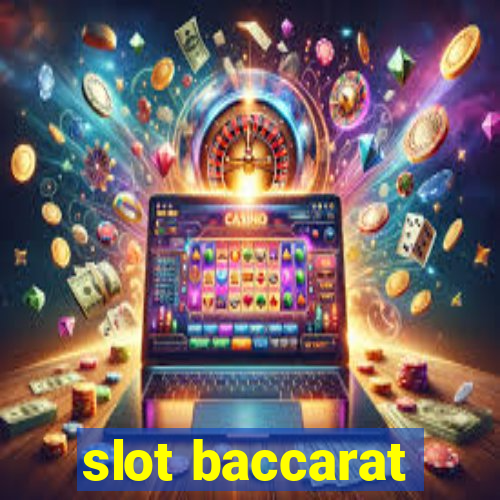 slot baccarat