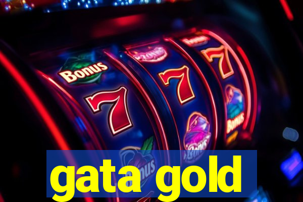 gata gold