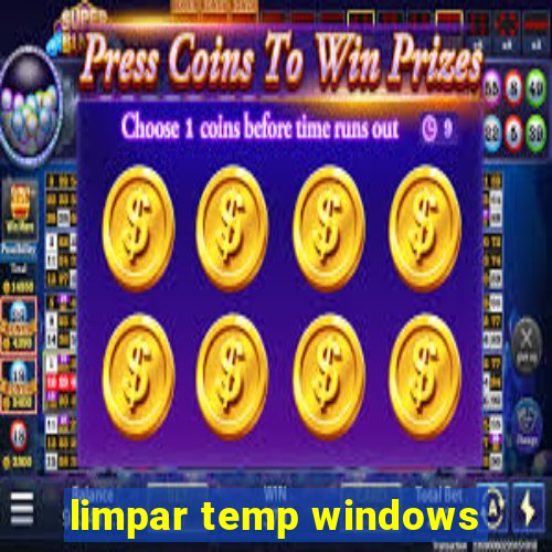 limpar temp windows