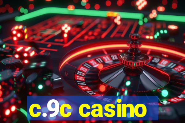 c.9c casino