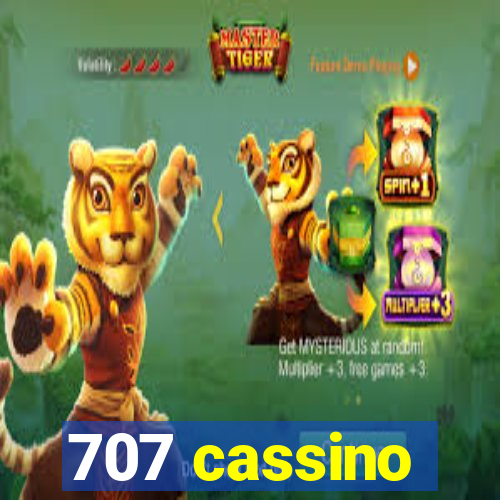 707 cassino