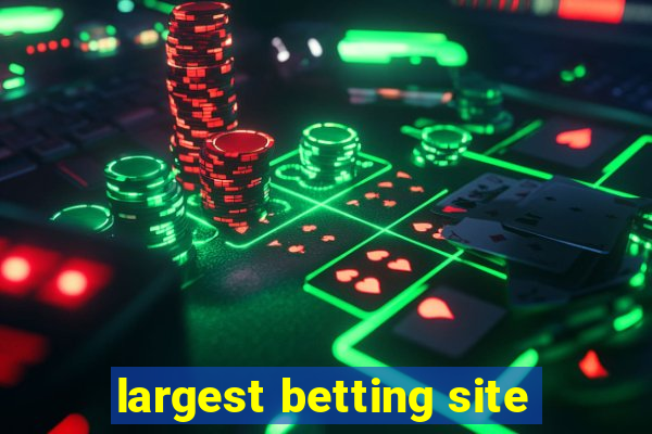 largest betting site