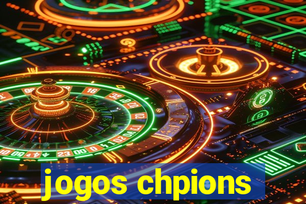 jogos chpions