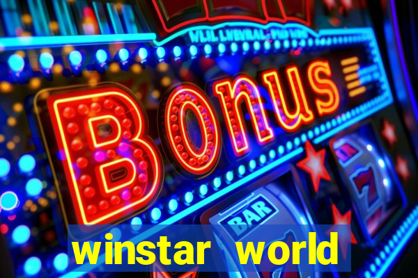 winstar world casino winstar