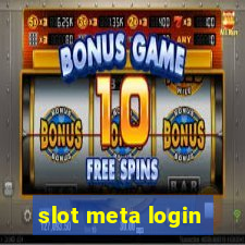 slot meta login