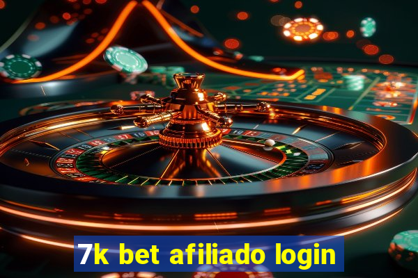 7k bet afiliado login