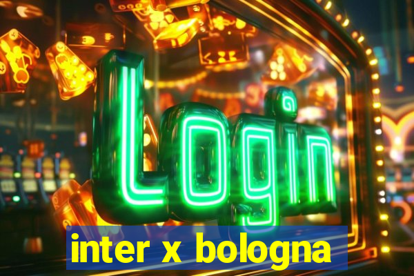 inter x bologna