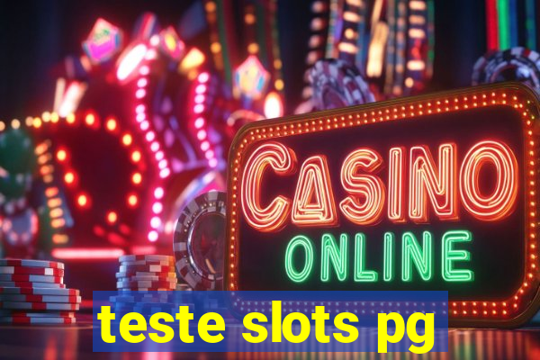 teste slots pg