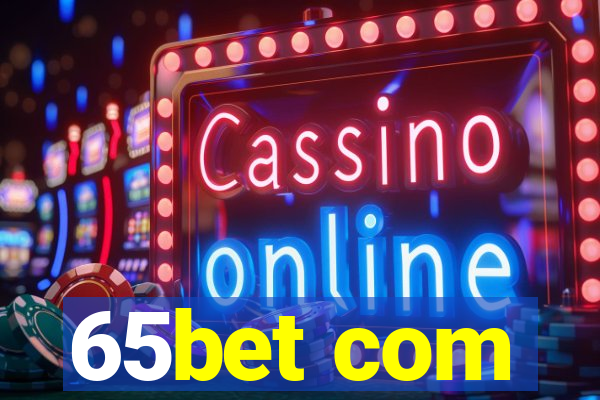 65bet com