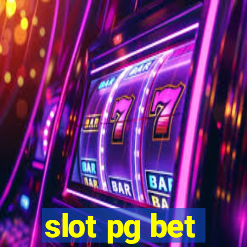 slot pg bet