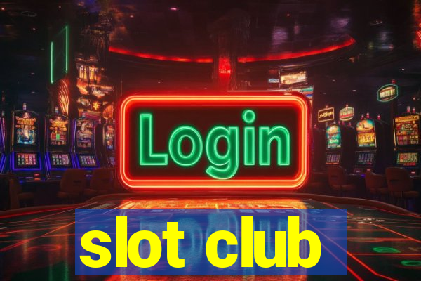 slot club