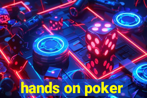 hands on poker